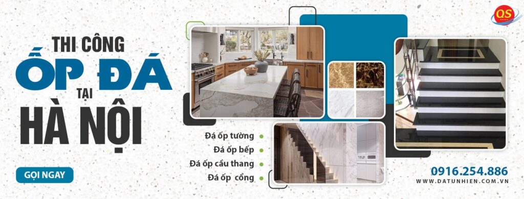 Quang Sáng - Chuyên các loại đá ốp tường, ốp bếp, ốp cầu thang tại Hà Nội